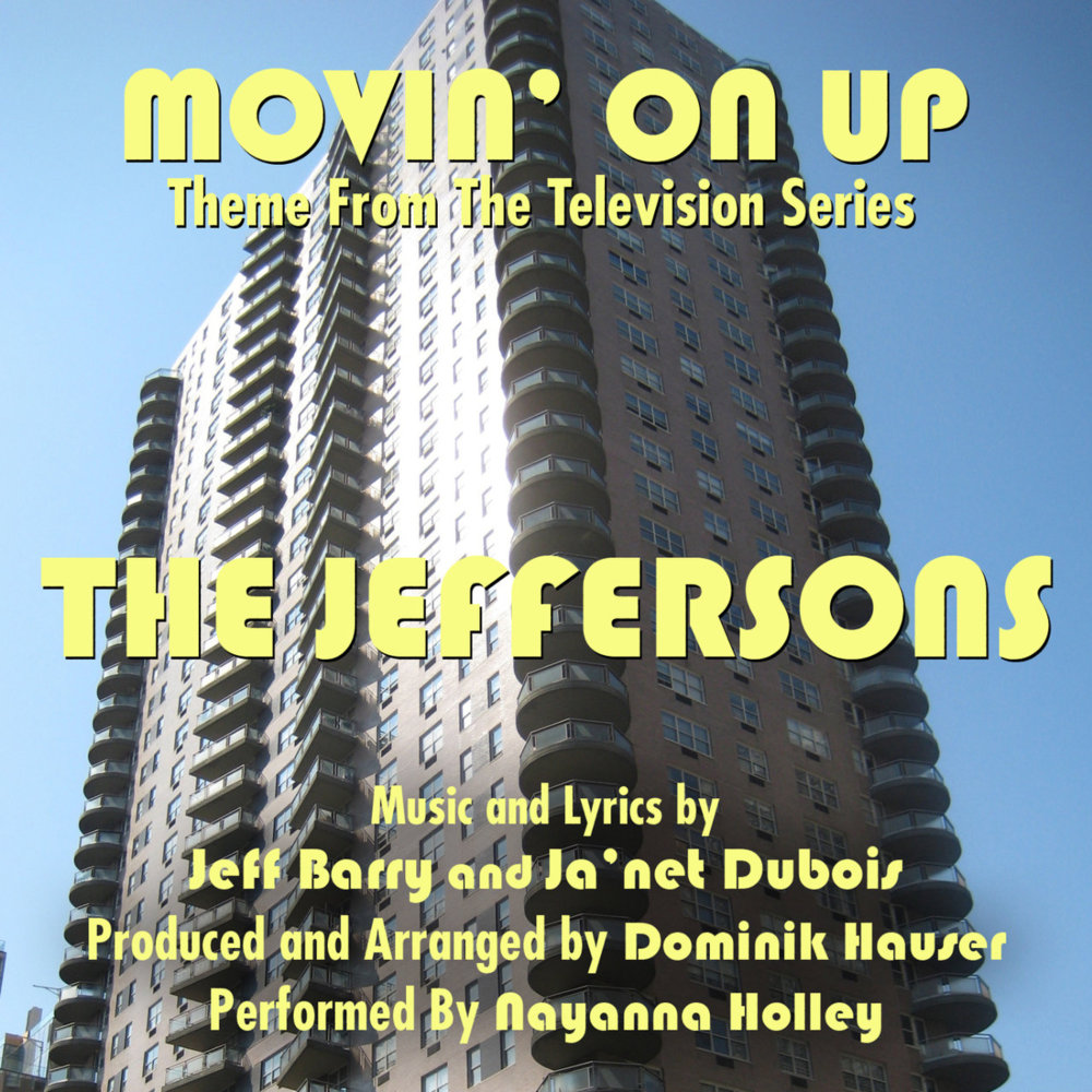 Album cover art for "Movin’ on Up (The Jeffersons Theme Song)" by Ja’net Dubois