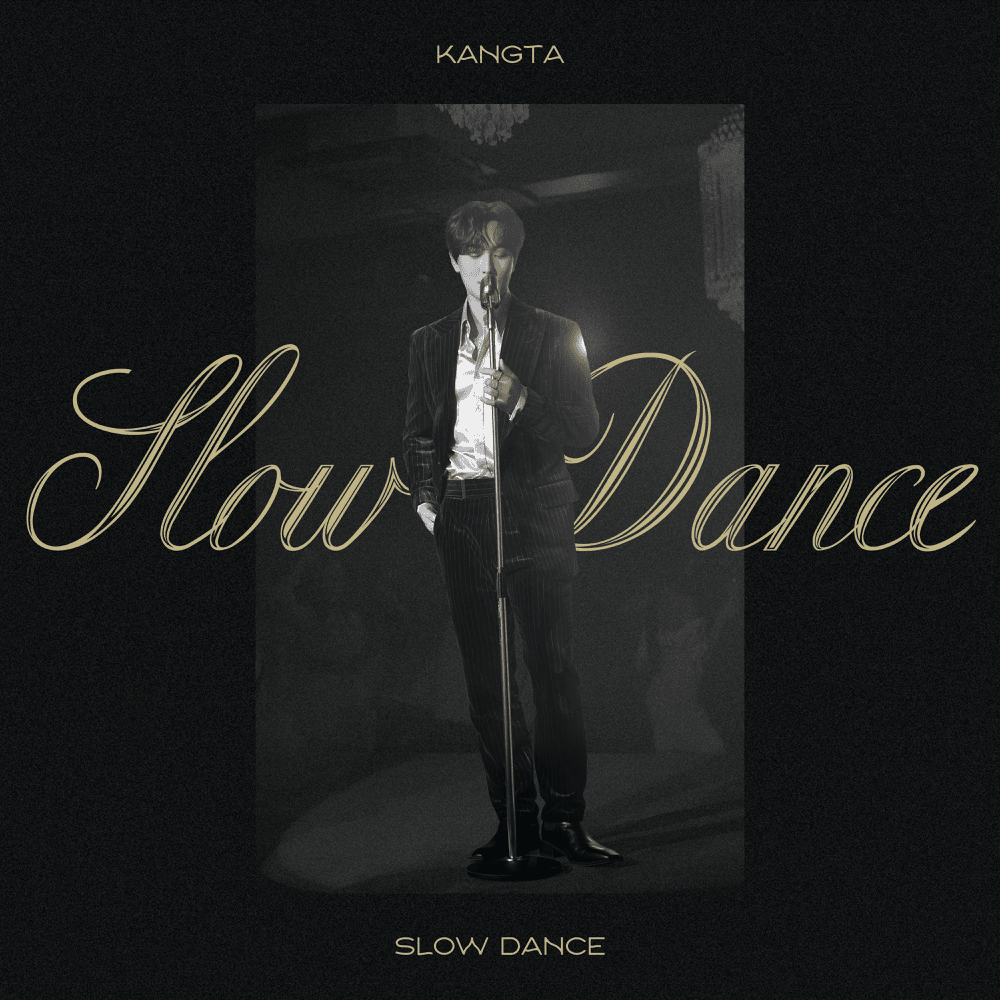 Album cover art for "Slow Dance" by KANGTA