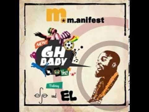 Album cover art for "GH Baby" by M.anifest (GHA) & E.L & Efya