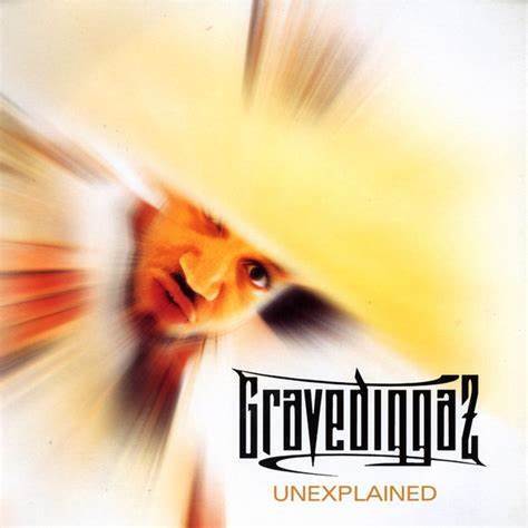 Album cover art for "Unexplained" by Gravediggaz