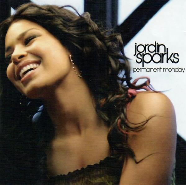 Album cover art for "Permanent Monday" by Jordin Sparks