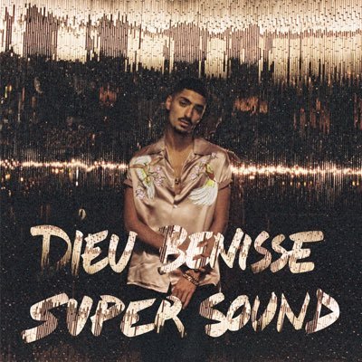 Cover image for Dieu bénisse Supersound