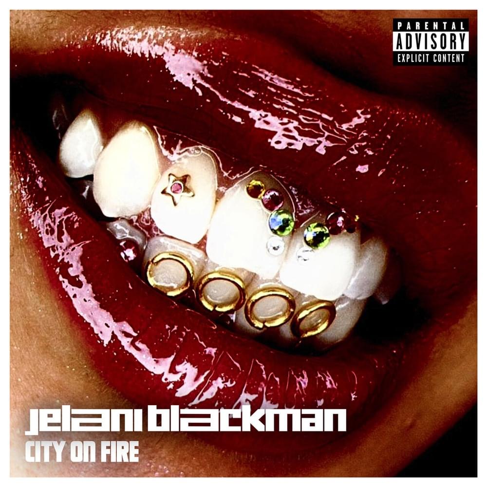 City on Fire by Jelani Blackman