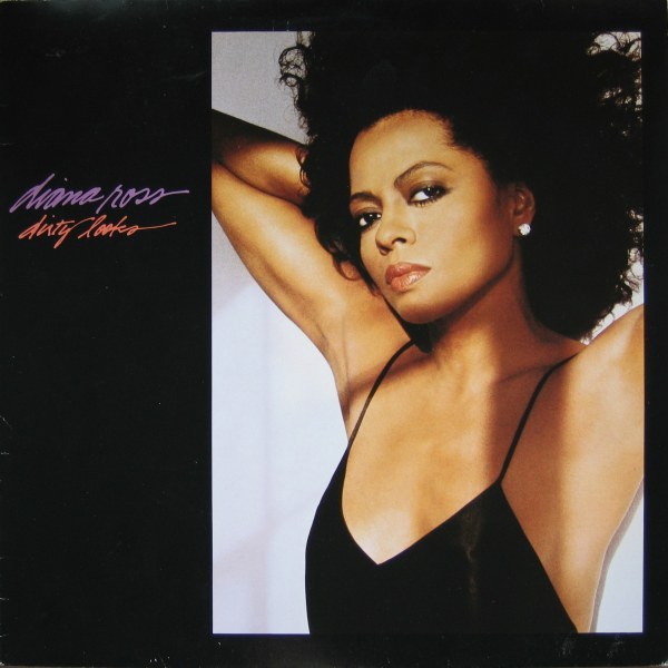 Album cover art for "Dirty Looks" by Diana Ross