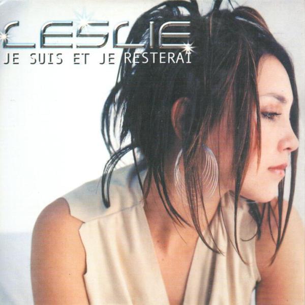 Album cover art for "Je suis et je resterai" by Leslie