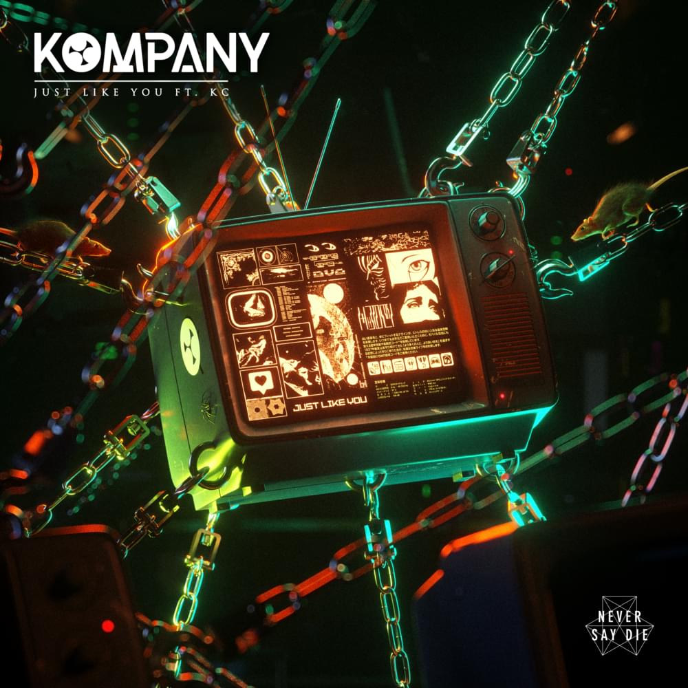 Album cover art for "Just Like You" by Kompany & KC (EDM)