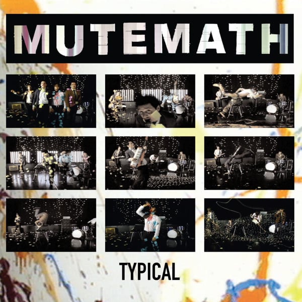 Album cover art for "Typical" by MUTEMATH