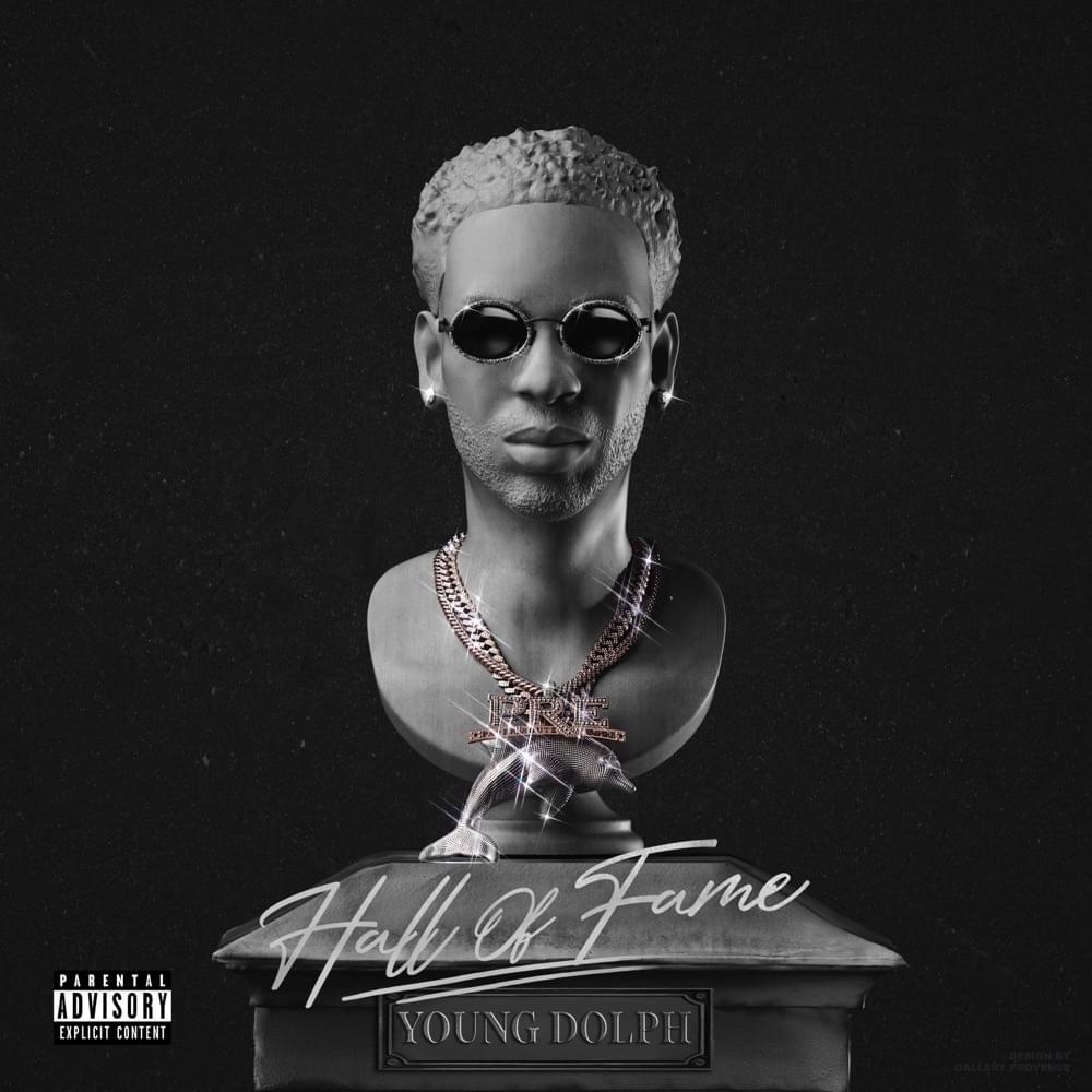 Album cover art for "Hall of Fame" by Young Dolph