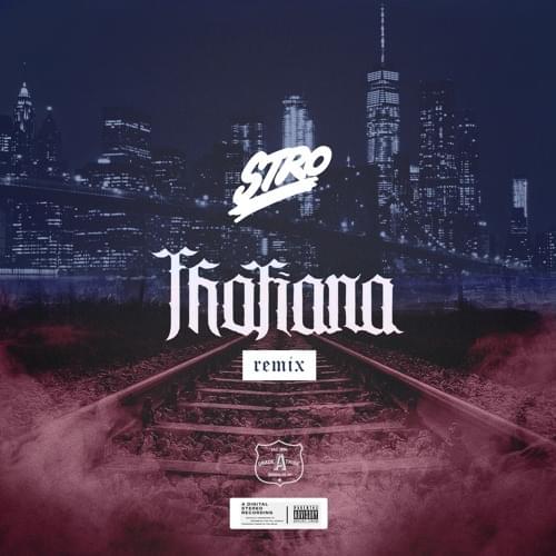Album cover art for "Thotiana (Remix)" by Stro
