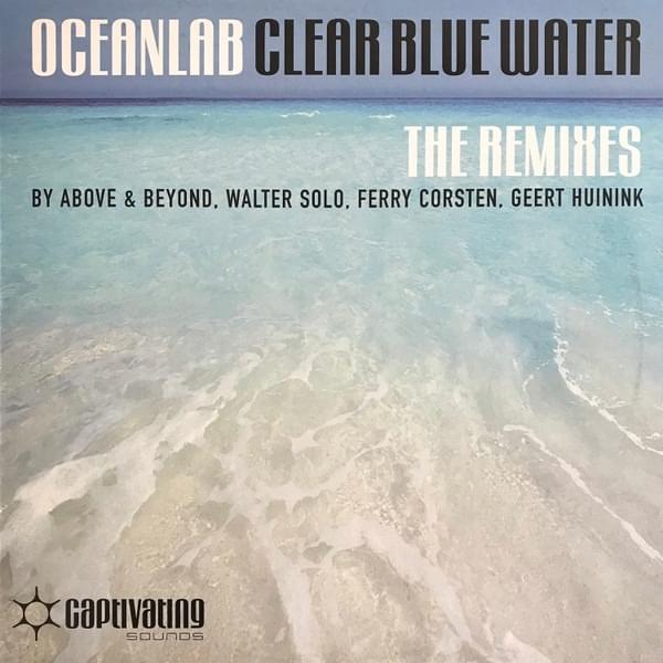 Album cover art for "Clear Blue Water (Ferry Corsten Remix)" by OceanLab