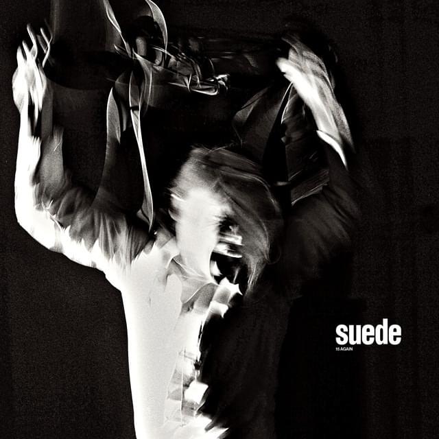 Album cover art for "15 Again" by Suede