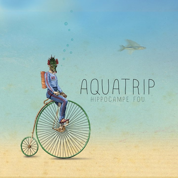 Aquatrip by Hippocampe Fou