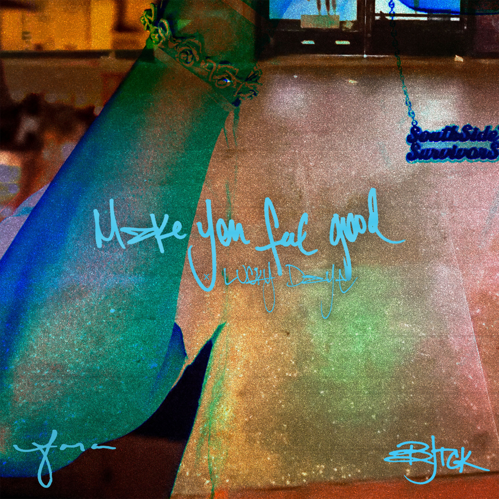 Album cover art for "Make You Feel Good" by BJ the Chicago Kid