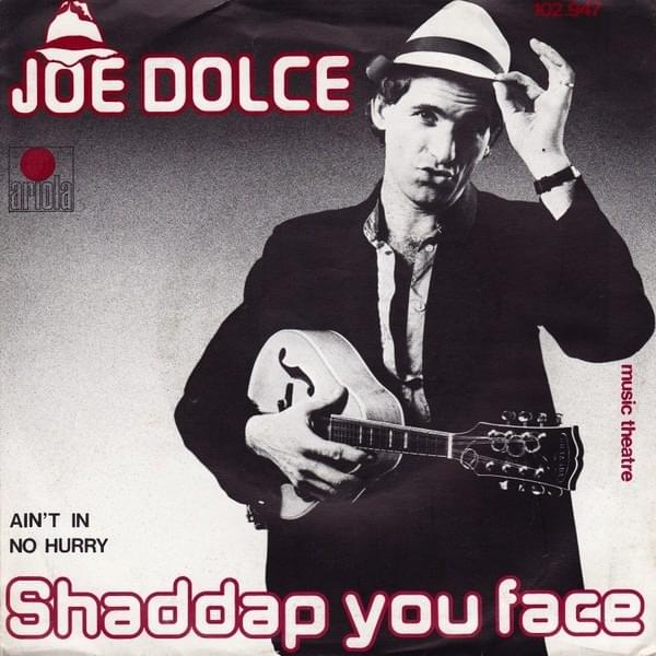 Album cover art for "Shaddap You Face" by Joe Dolce