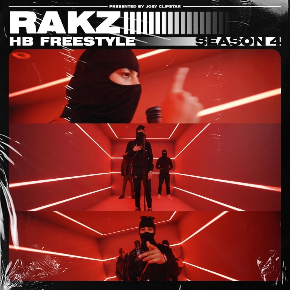 Rakz - HB Freestyle, Pt. 1 (Season 4) by Rakz