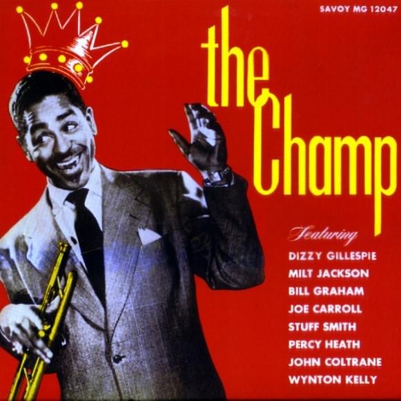 On the Sunny Side of the Street by Dizzy Gillespie