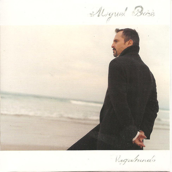 Album cover art for "Vagabundo" by Miguel Bosé