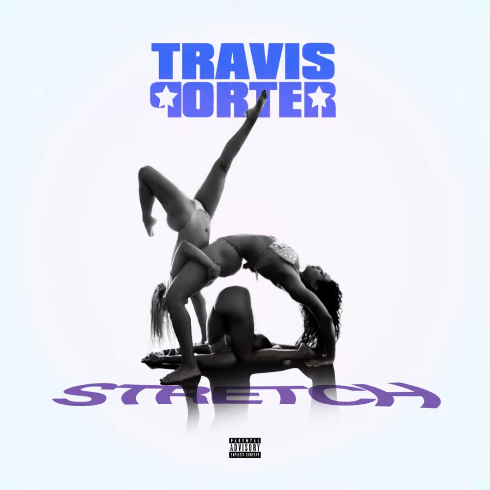 Album cover art for "Stretch" by Travis Porter