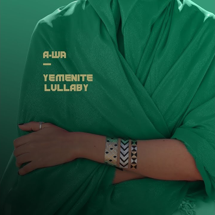 Album cover art for "Yemenite Lullaby" by A-WA - איווה