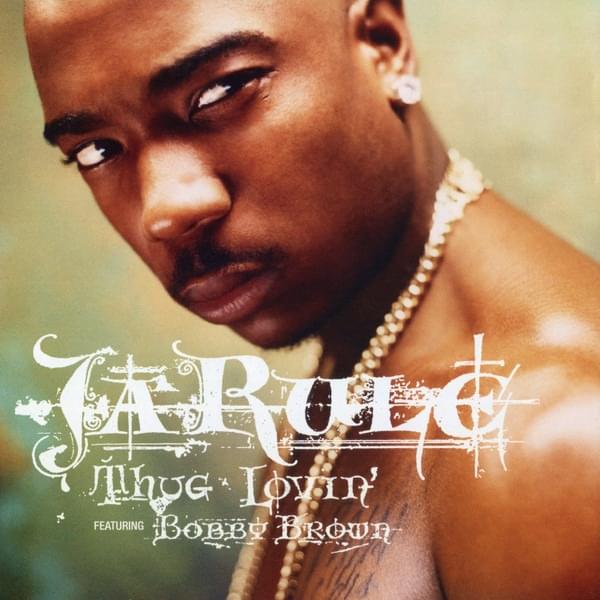 Album cover art for "Thug Lovin’" by Ja Rule & Bobby Brown