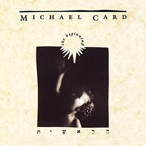 Album cover art for "The Beginning" by Michael Card