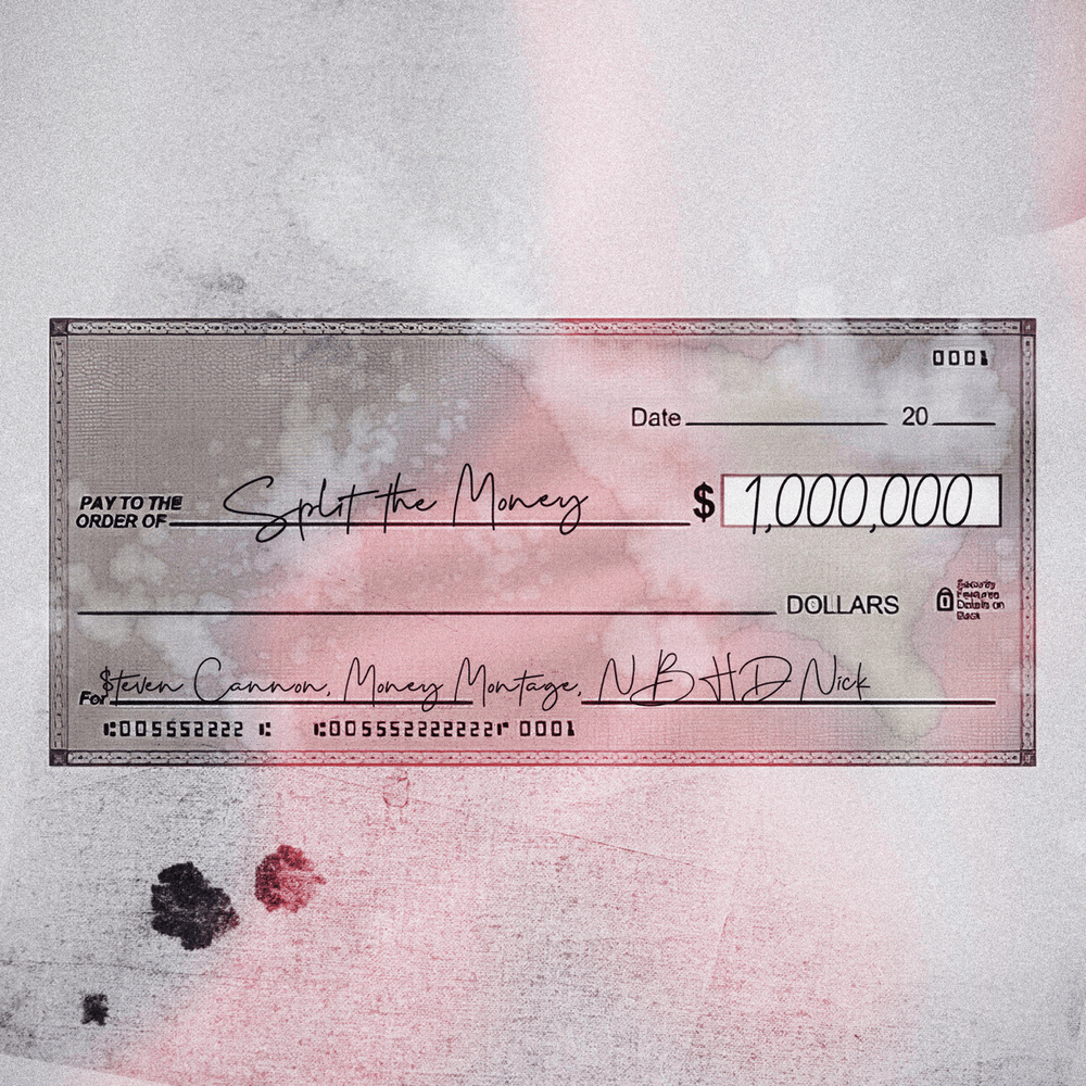 Album cover art for "Split the Money" by $teven Cannon & Nbhd Nick