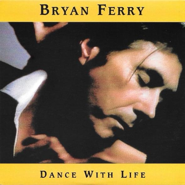 Album cover art for "Dance With Life (The Brilliant Light) (Edit)" by Bryan Ferry