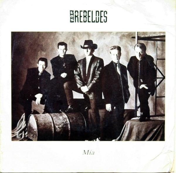 Album cover art for "Mía" by Los Rebeldes