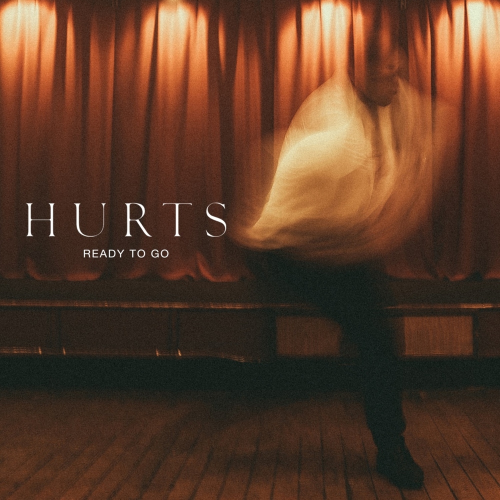 Ready To Go by Hurts