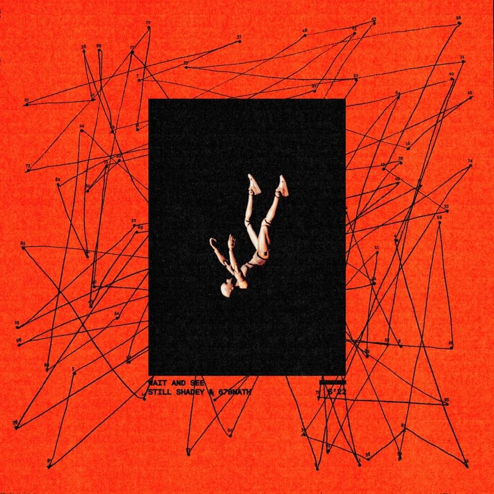Album cover art for "Wait and See" by Still Shadey