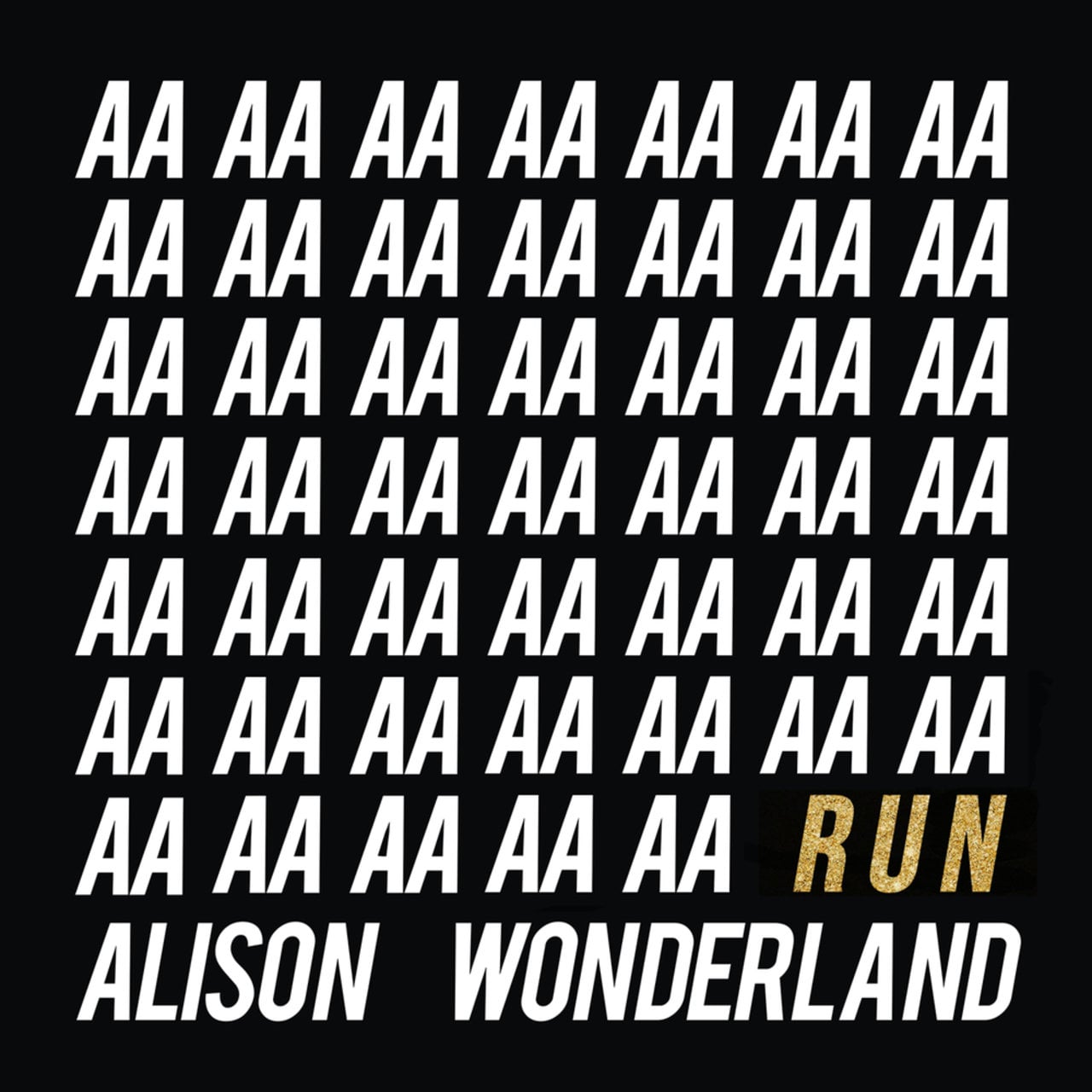 Run by Alison Wonderland