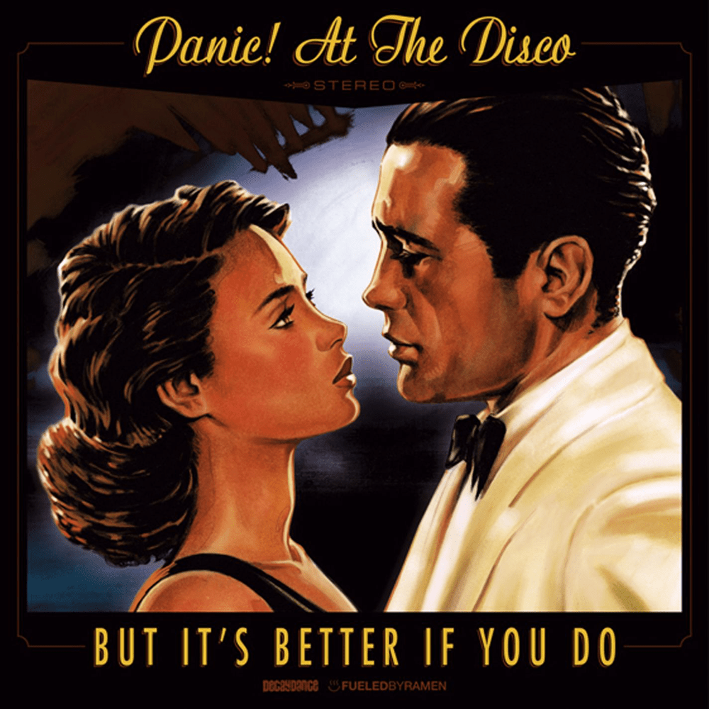 Album cover art for "But It’s Better If You Do" by Panic! at the Disco