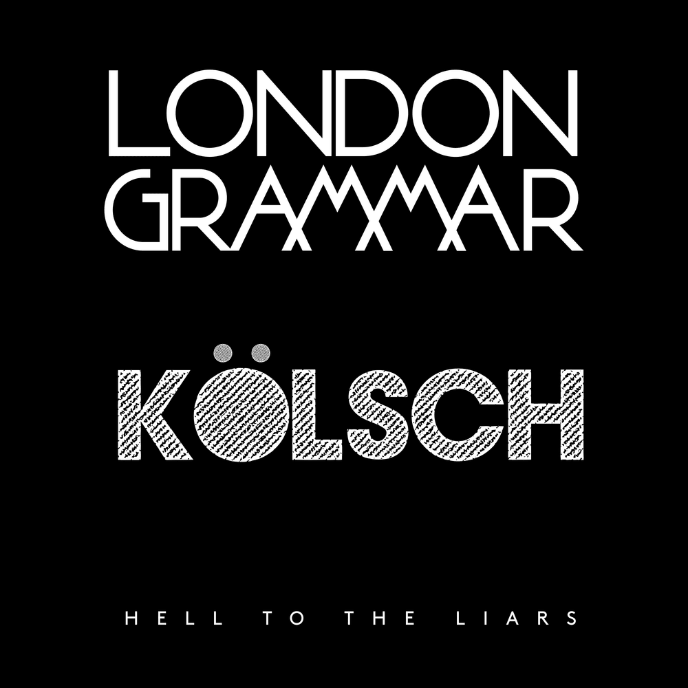 Album cover art for "Hell to the Liars (Kölsch Remix)" by London Grammar