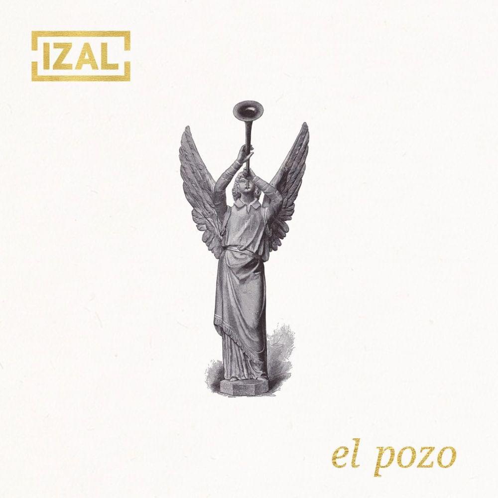 El Pozo by IZAL