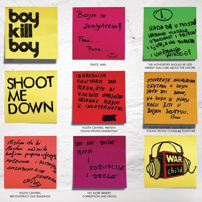 Shoot Me Down by Boy Kill Boy