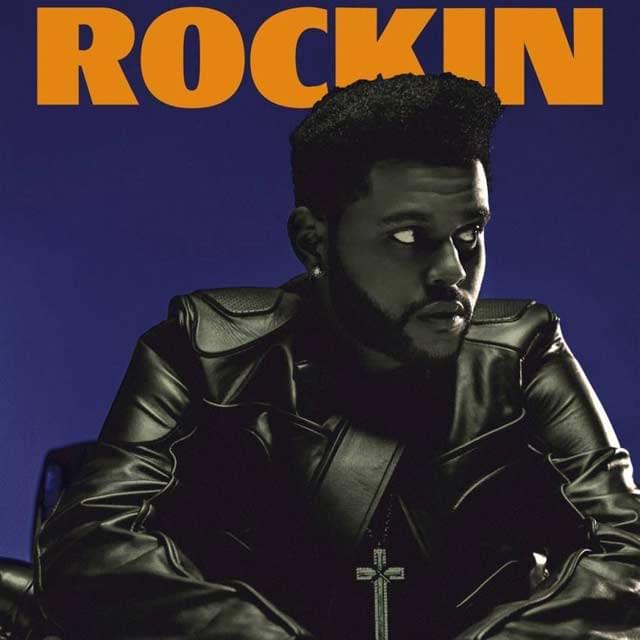 Album cover art for "Rockin’" by The Weeknd