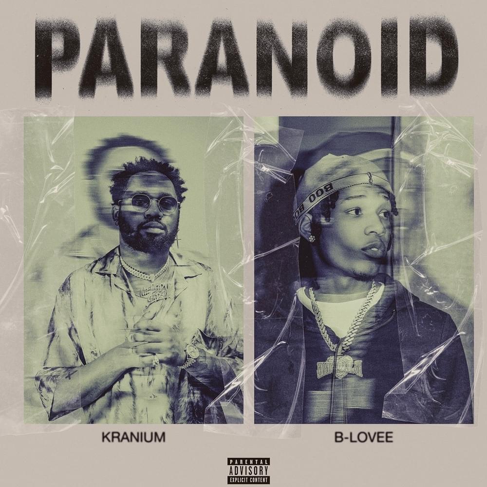 Album cover art for "Paranoid" by Kranium & B-Lovee
