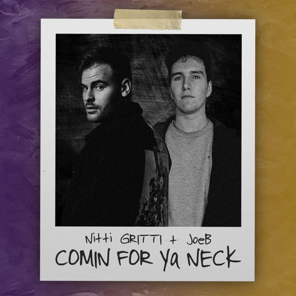 Album cover art for "Comin For Ya Neck" by NITTI