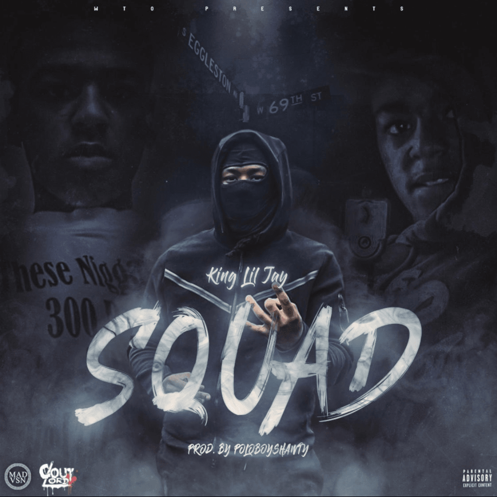 Album cover art for "Squad" by King Lil Jay