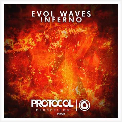 Album cover art for "Inferno" by Evol Waves