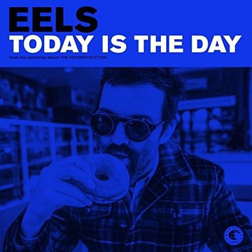 Album cover art for "Today Is the Day" by Eels