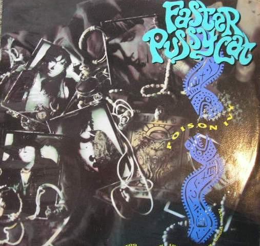 Album cover art for "Poison Ivy" by Faster Pussycat