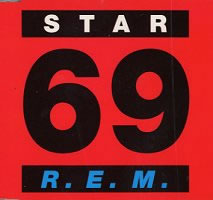 Album cover art for "Star 69" by R.E.M.