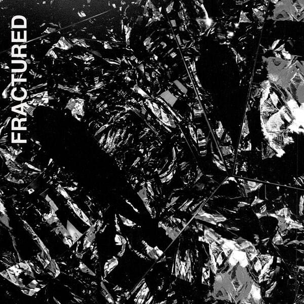 Album cover art for "Fractured" by Julien-K