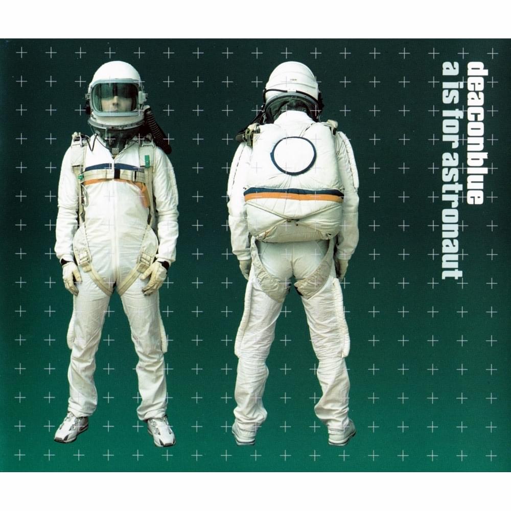 Album cover art for "A Is for Astronaut" by Deacon Blue