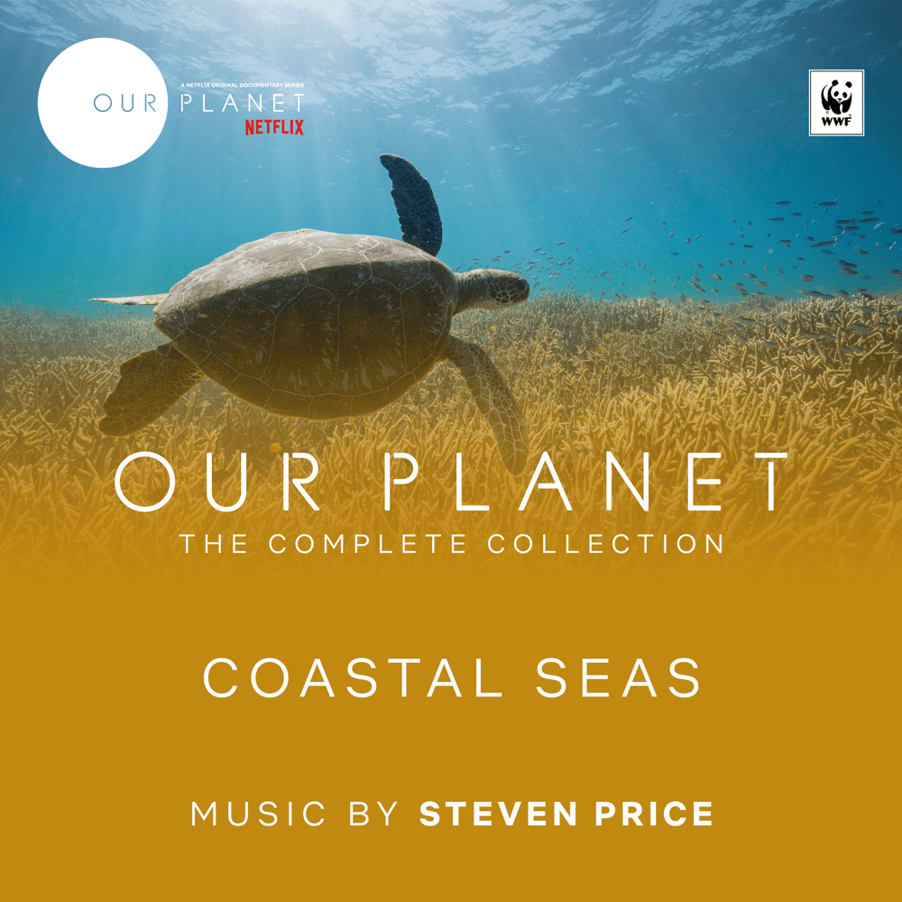 Cover image for Coastal Seas (Episode 4 / Soundtrack From The Netflix Original Series ”Our Planet”)