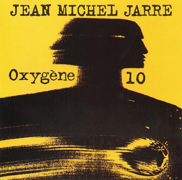 Album cover art for "Oxygène, Pt. 10" by Jean-Michel Jarre