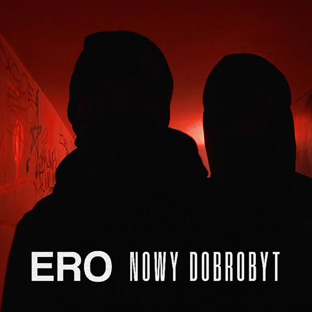 Album cover art for "Nowy dobrobyt" by Ero JWP