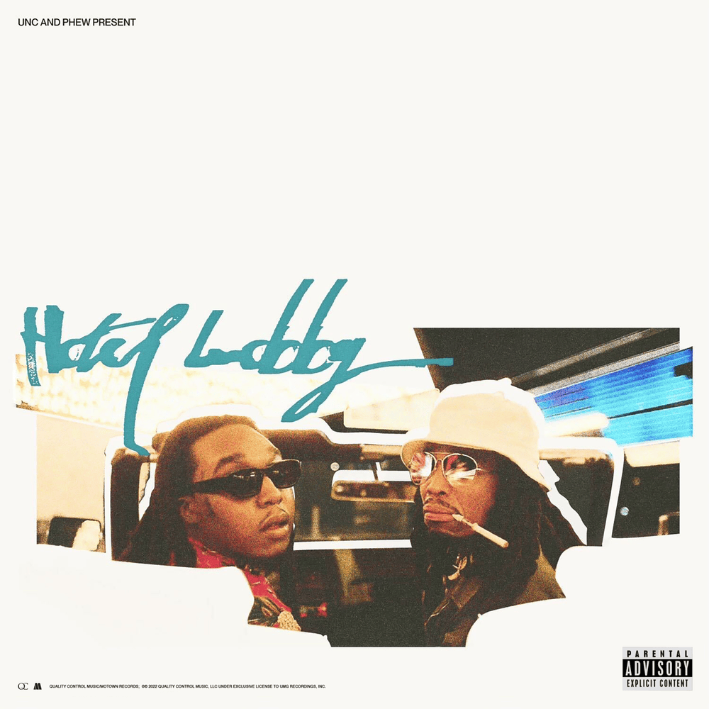 HOTEL LOBBY (Unc & Phew) by Quavo