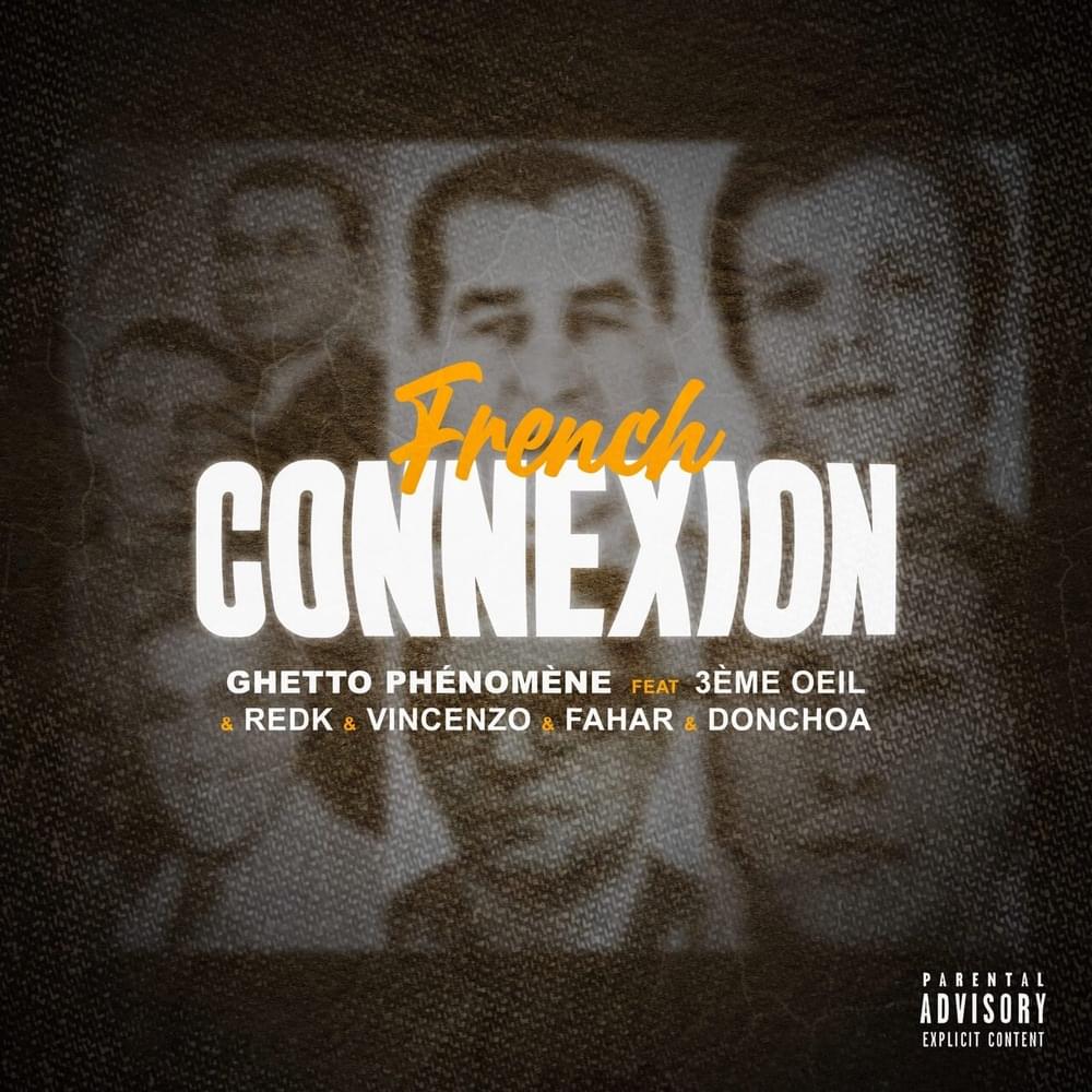 Album cover art for "French Connexion" by Ghetto Phénomène